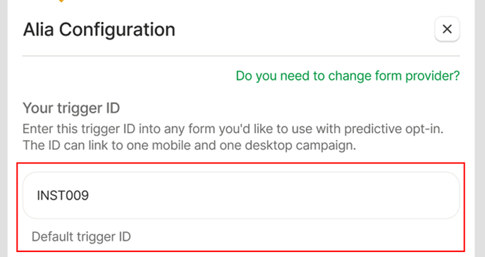 Alia Trigger ID
